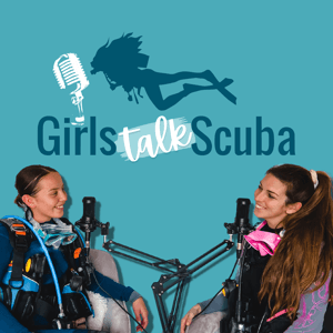Girls Talk Scuba by Girls Talk Scuba