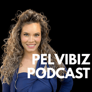 The PelviBiz Podcast by PelviBiz