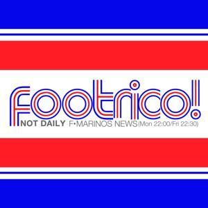 Footrico! 〜 マリノスまわりのニュース・出来事をおしゃべりでお届け！ by Footrico!