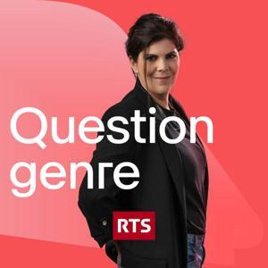 Question Genre ‐ RTS Première by RTS - Radio Télévision Suisse