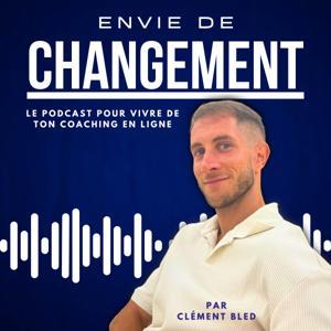 Envie de changement by Clement bled