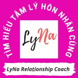 Người Dẫn Đường Cho Hôn Nhân Đúng Cách by LyNa Relationship Coach