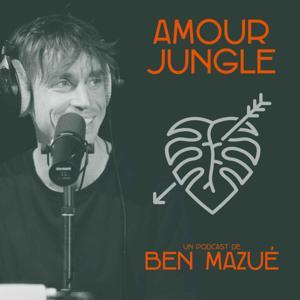 Amour Jungle by Ben Mazué