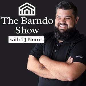 The Barndo Show: A Barndominium Podcast by The Barndo Show