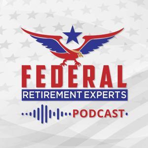 Federal Retirement Experts with Gregory Jameson by Gregory Jameson