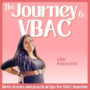 The Journey to VBAC by Petra Cruz