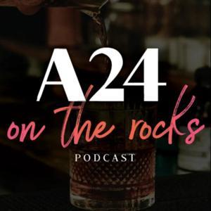 A24 On The Rocks by A24 On The Rocks