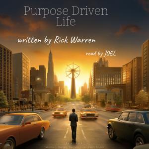 Purpose Driven Life by Rick Warren
