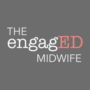 The EngagED Midwife by Cara Busenhart and Missi Stec