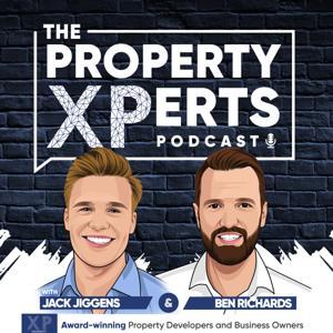 The Property XPerts Podcast by Ben Richards and Jack Jiggens: XP Property
