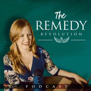 The Remedy Revolution Podcast by Erin Paige