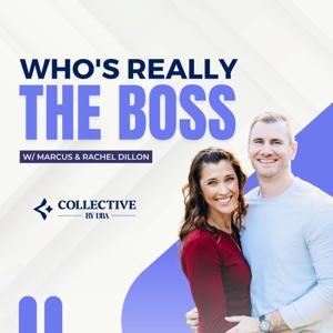 Who's Really the BOSS? by Marcus Dillon, Rachel Dillon