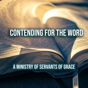 Contending for the Word by Various
