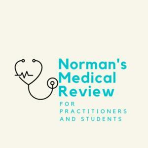 Norman's Medical Review Podcast by Norman McCulloch PA-C | Keith Ko PA-C
