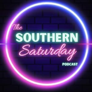 The Southern Saturday Podcast by Justin Stagner