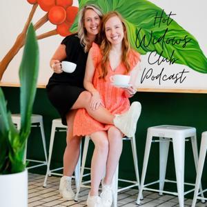 Hot Widows Club Podcast by Hot Widows Club Podcast