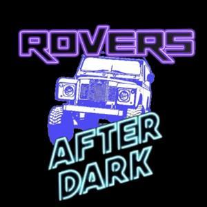 Rovers After Dark by Northern California Land Rover