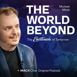 The World Beyond – Michael Mack and the Emotioneers of Tomorrow by Michael Mack