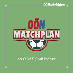 Matchplan - Der Fußball-Podcast der OÖN by OÖNachrichten