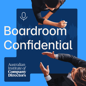 Boardroom Confidential by Australian Institute of Company Directors