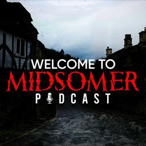 Welcome To Midsomer by Eric Buscher & Eileen Becker