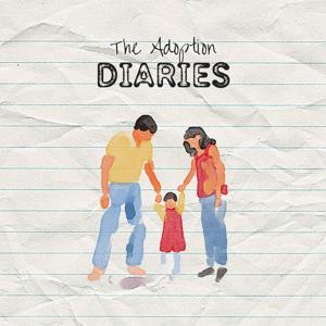 The Adoption Diaries by Mr & Mrs M