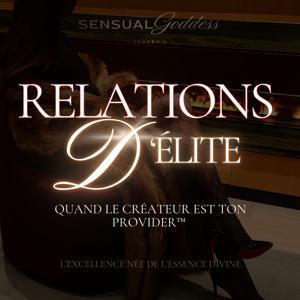 RELATIONS D'ÉLITE - Wassila by Sensual Goddess - Wassila