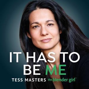 It Has to Be Me by Tess Masters