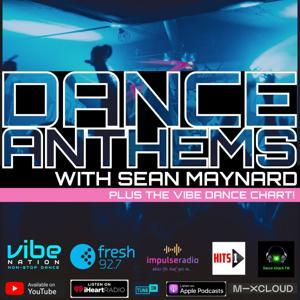 Dance Anthems Radio Show by Sean Maynard