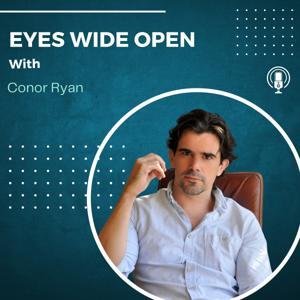 Eyes Wide Open by Conor Ryan