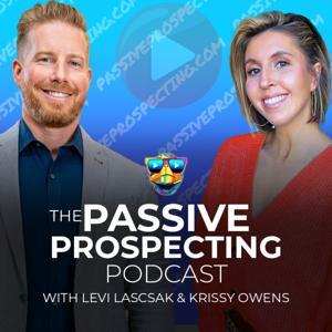 YouTube For Real Estate With Levi Lascsak and Krissy Owens - Passive Prospecting by YouTube for Real Estate