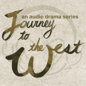 Journey to the West - An Audio Drama Series by The Fifth Monkey