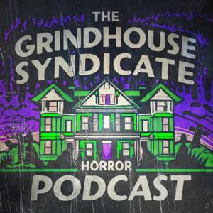 The GrindHouse Syndicate: A Horror Movie Podcast by Chris Lowe and Jordan Lowe