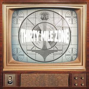 Thirty Mile Zone by LA Podcast, Alison Herman, Scott Frazier