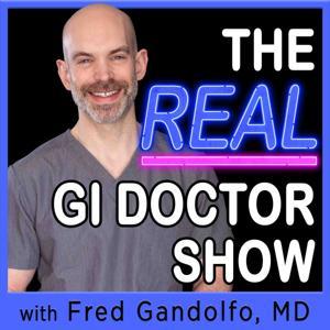 The Real GI Doc Show by Fred Gandolfo, MD