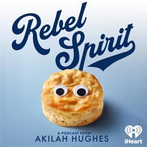 Rebel Spirit by iHeartPodcasts