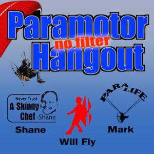 Tuesday Night Hangout AKA: Paramotor Hangout by Will Fly