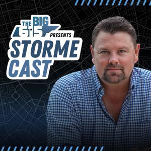 The BIG 615 presents The StormeCast by TuneIn
