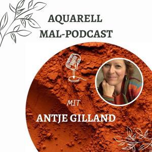 Aquarell Mal-Podcast by Antje Gilland