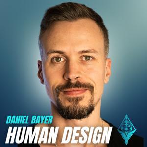 Human Design - Daniel Bayer by Daniel Bayer
