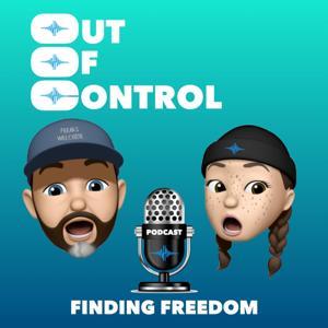 Out of Control Podcast by Matthew Elmer and Molly Elmer