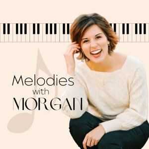 Melodies with Morgan by Morgan Showalter