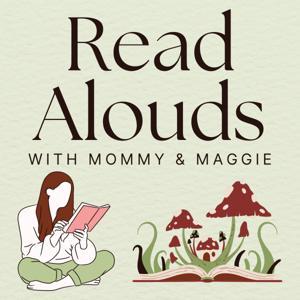 Read Aloud with Mommy & Maggie by Amanda Janay Frank