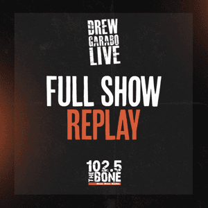 Drew Garabo Live Full Show Replay by 102.5 The Bone