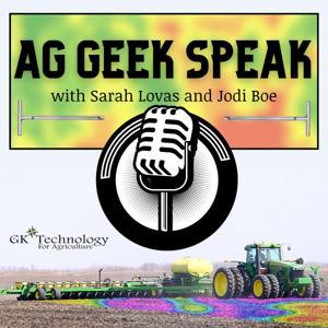 Ag Geek Speak by A Podcast for Precision Agriculture Geeks
