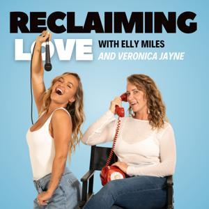 Reclaiming Love by Elly Miles and Veronica Jayne