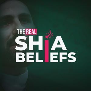 The Real Shia Beliefs by Thaqlain