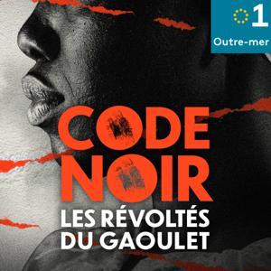 Code noir by Outre-mer la 1ère