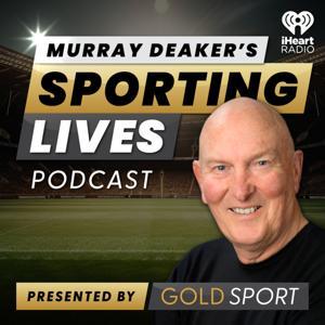 Murray Deaker's Sporting Lives by Gold Sport