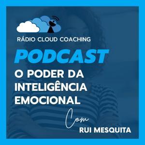 O Poder da Inteligência Emocional by Rádio Cloud Coaching